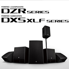 新一代EMC易倍扩声音箱发布：全新 DZR/DXS-XLF（有源）、CZR/CXS-XLF（无源）音箱与超低音音箱